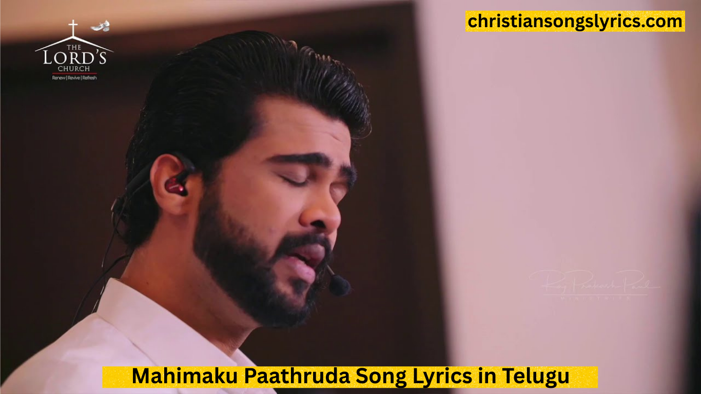 Mahimaku Paathruda Song Lyrics in Telugu
